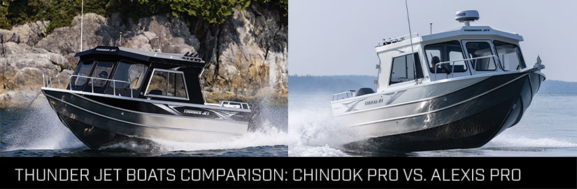 Thunder Jet Chinook Pro vs. Alexis Pro: Choose the Ideal Boat for Your Marine Adventures