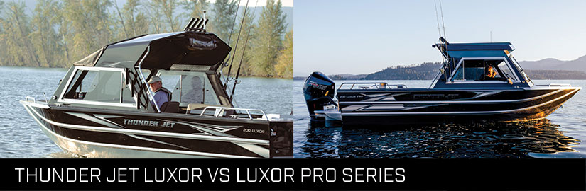 Boat Buying Guide: Comparing Thunder Jet Luxor and Luxor Pro Series